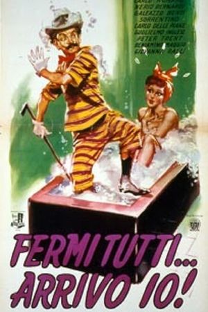 Fermi tutti... arrivo io!'s poster