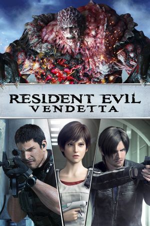 Resident Evil: Vendetta's poster