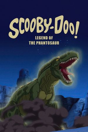 Scooby-Doo! Legend of the Phantosaur's poster