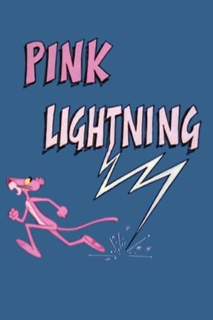 Pink Lightning's poster