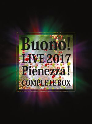 Buono! Live 2017 ~Pienezza!~ COMPLETE BOX's poster