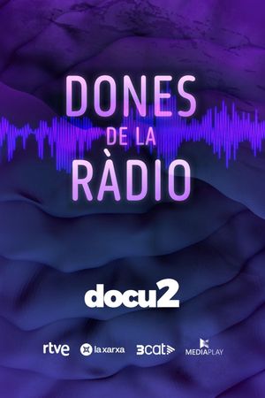 Dones de la ràdio's poster