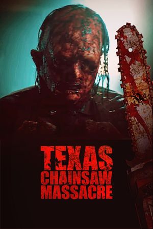 Texas Chainsaw Massacre's poster