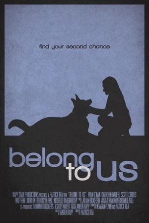 Belong to Us's poster