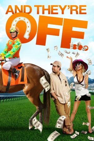 And They're Off's poster