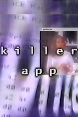 Killer App's poster