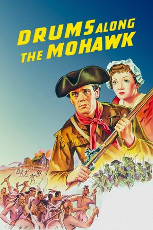 Drums Along the Mohawk's poster
