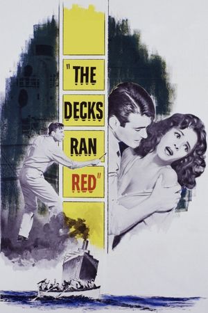 The Decks Ran Red's poster