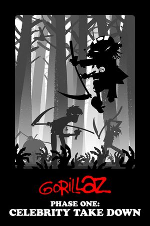 Gorillaz | Phase One: Celebrity Take Down's poster
