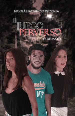 El Juego Perverso's poster
