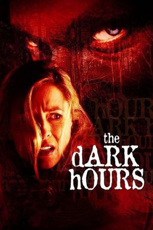 The Dark Hours's poster