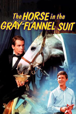 The Horse in the Gray Flannel Suit's poster