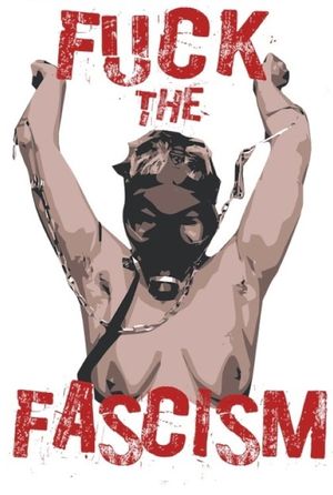 Fuck the Fascism's poster
