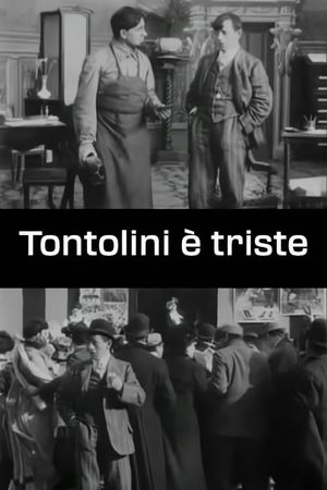 Tontolini è triste's poster