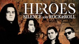 Heroes. Silence and Rock and Roll's poster