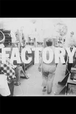 Factory's poster