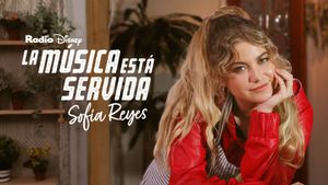 La música está servida: Sofía Reyes's poster