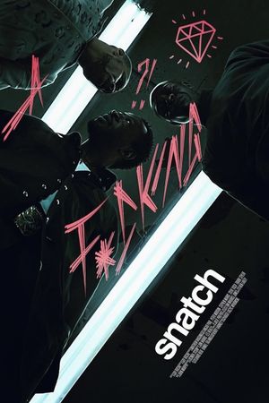 Snatch's poster