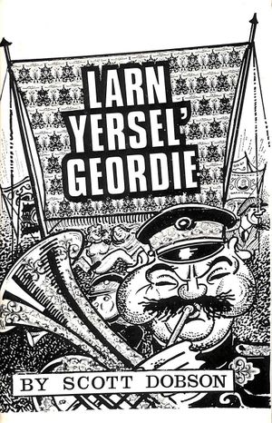 Larn Yersel' Geordie's poster