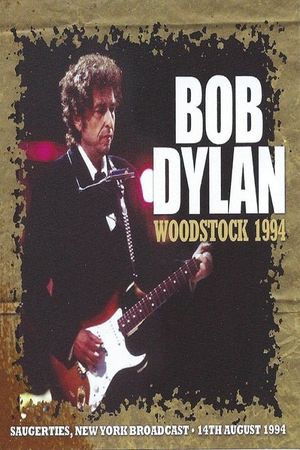Bob Dylan at Woodstock '94's poster