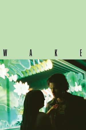 Wake's poster