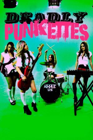 Deadly Punkettes's poster