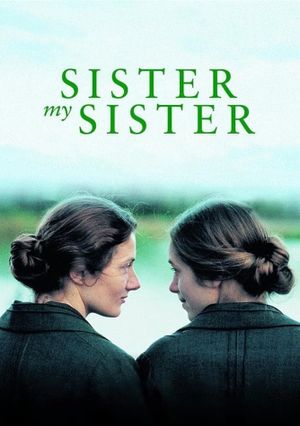 Sister My Sister's poster