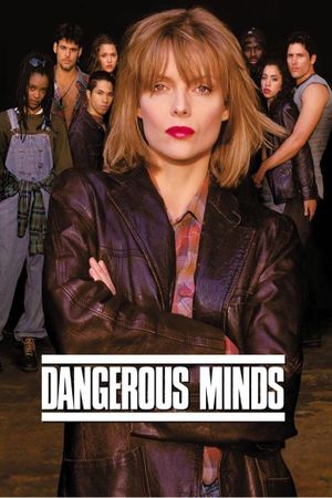 Dangerous Minds's poster