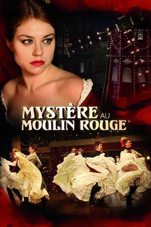 Mystery at Moulin Rouge's poster