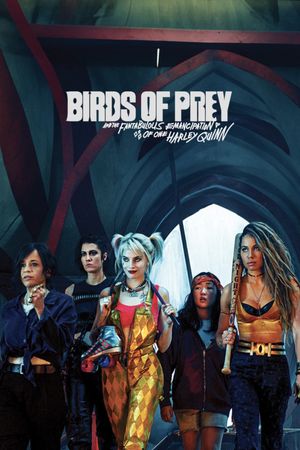 Birds of Prey and the Fantabulous Emancipation of One Harley Quinn's poster