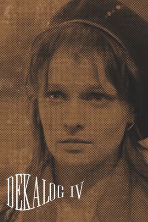 Decalogue IV's poster
