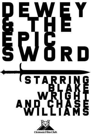 Dewey and the Epic Sword's poster