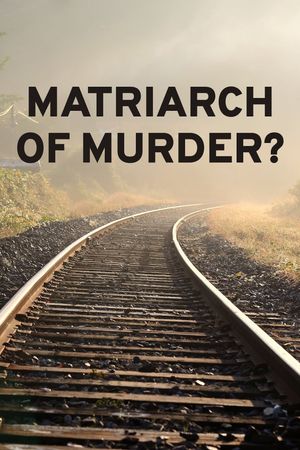 Matriarch of Murder?'s poster