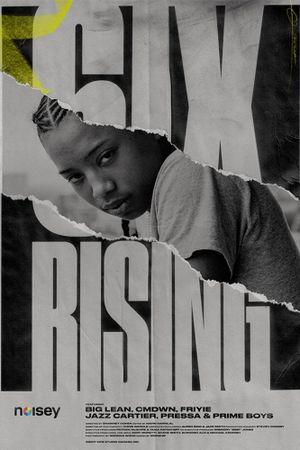 6ix Rising's poster