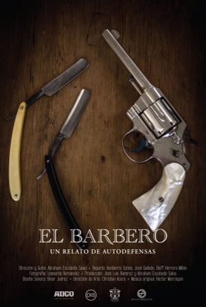 The barber, a story about autodefense groups's poster