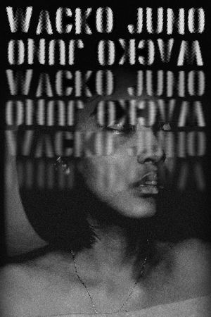Wacko Juno's poster