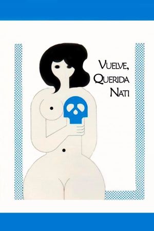 Vuelve, querida Nati's poster