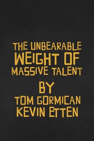 The Unbearable Weight of Massive Talent's poster