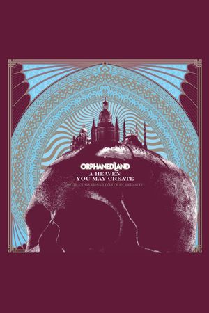 Orphaned Land: A Heaven You May Create's poster