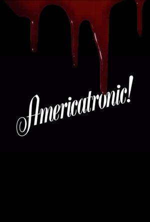 Americatronic!'s poster