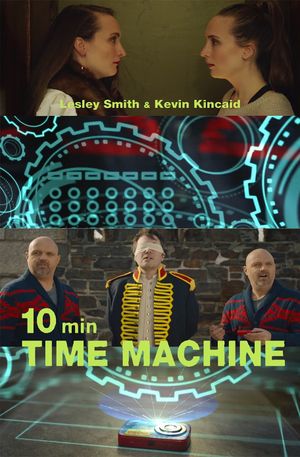 10 Minute Time Machine's poster