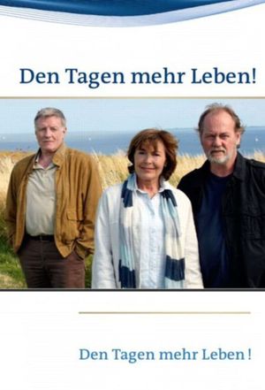Den Tagen mehr Leben!'s poster