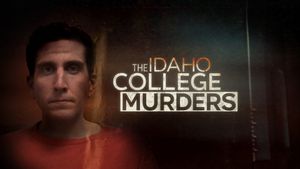 The Idaho College Murders's poster