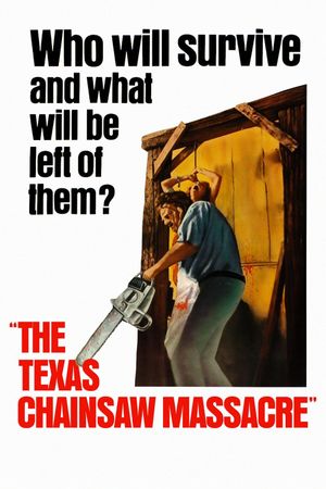 The Texas Chain Saw Massacre's poster