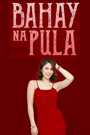 Bahay na pula's poster