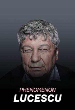 Lucescu Phenomenon's poster