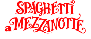 Spaghetti a mezzanotte's poster