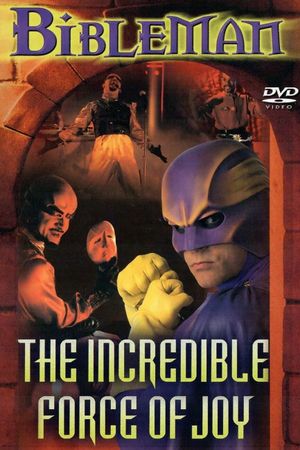 Bibleman: The Incredible Force of Joy's poster