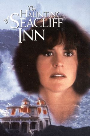The Haunting of Seacliff Inn's poster