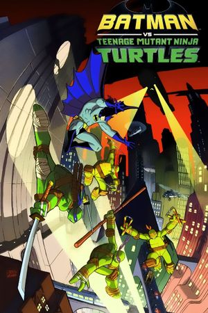 Batman vs Teenage Mutant Ninja Turtles's poster